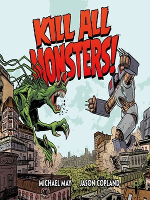 cover image of Kill All Monsters!